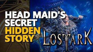 Head Maid's Secret Lost Ark Hidden Story