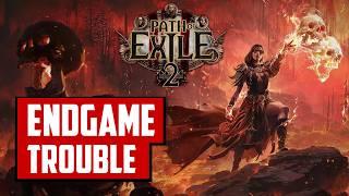 Path of Exile 2 Endgame is PROBLEMATIC