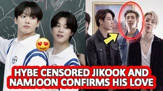  HYBE CENSORED JIKOOK!  NAMJOON CONFIRMED they are a REAL COUPLE 