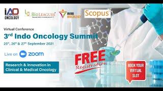 3rd Indo Oncology Summit | Virtual Conference 2021 | Free Scientific Program - Teaser