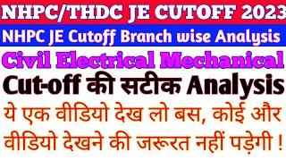 NHPC JE Cutoff 2023|NHPC/THDC 2023 Cut-off||Branch wise Analysis Cutoff|Nhpc je Expected cutoff#nhpc