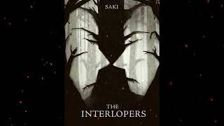 Plot summary, “The Interlopers” by Saki in 5 Minutes - Book Review