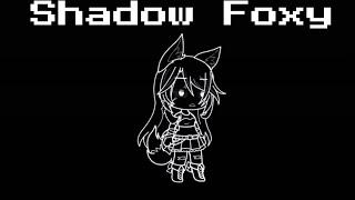 Shadow Foxy || MY AU || Clear explanation || very lazy and rushed || FNAF OC Backstory