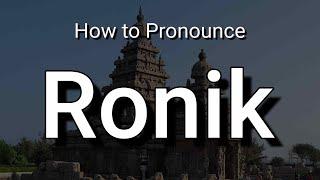 Ronik - Pronunciation and Meaning