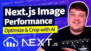 Optimize Images, Responsive Sizing, & AI Cropping in Next.js with Next Cloudinary