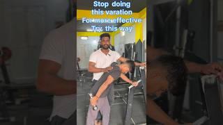 Stop doing this varation for more effective try this way #gym #youtubeshorts #shorts #triceps