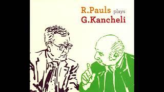 Raimonds Pauls plays Giya Kancheli