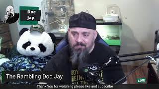 Doc Jay Rambling: Episode 1