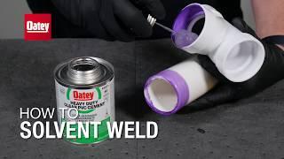 How to Solvent Weld with Oatey Products