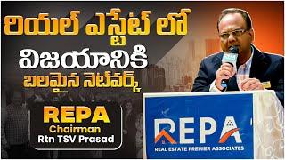 REPA Chairman Rtn TSV Prasad About Master Business Network || MBN || Business Meet || Real Estate