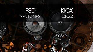 FSD Audio Master K6 vs KICX QR6.2