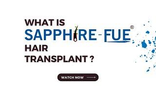 Sapphire FUE Hair Transplant vs Traditional FUE | Benefits | Dr. Vivek Galani | Turkey | RQC