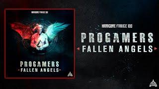 Progamers - Fallen Angels (Official Video)