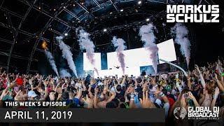 Global DJ Broadcast: Markus Schulz & Gai Barone (April 11, 2019)