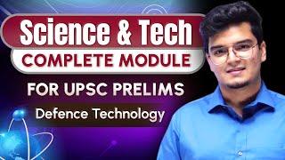 Science & Technology - Class 12 |Defense Technology by Dr. Shivin Chaudhary || UPSC CSE 2024