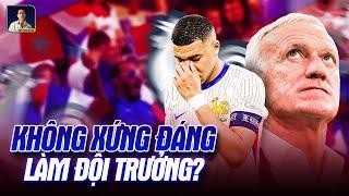 KYLIAN MBAPPE KHÔNG XỨNG ĐÁNG VỚI VAI TRÒ ĐỘI TRƯỞNG CỦA ĐT PHÁP?