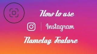 How To Use Nametag in Instagram | Instagram Name Tag Feature