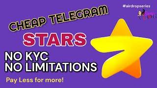 Another Way to Buy Cheap Telegram Stars for Airdrop Tasks in Telegram App | NO KYC | NO LIMITATIONS