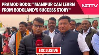 NDTV Exclusive | "Manipur Can Look At the Bodoland for Ethnic Reconciliation" : Pramod Bodo
