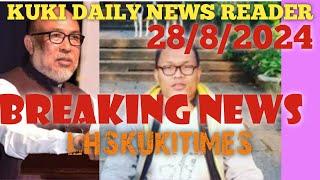 28/8/2024|KUKI DAILY NEWS READER||LHSKUKITIMES