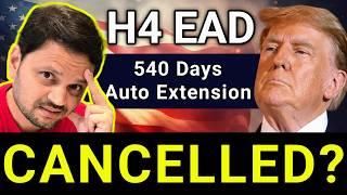 ️ Is (H4 EAD 540-Day Automatic Extension) in TROUBLE⁉️