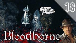 Bloodborne - Паника в Границе Кошмара #18