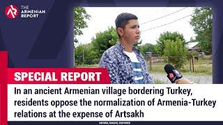 PART 4: Armenian village bordering Turkey-residents oppose normalization of Armenia-Turkey relations