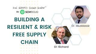 How to Build Resilient & Risk Free Supply Chain