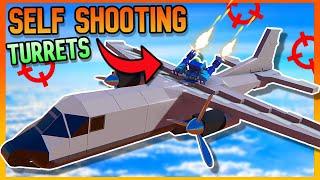 I Made A Plane With AUTO-SHOOTING Turrets!