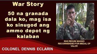 War Story: 50 na granada dala ko, sinugod ko mag isa ang ammo depot ng kalaban sa Zamboanga Siege