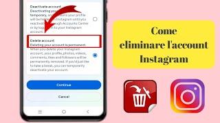 Come eliminare definitivamente l'account Instagram (veloce e facile)