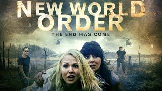 New World Order: The End Has Come (2013) | Full Survivor Thriller Movie | Rob Edwards