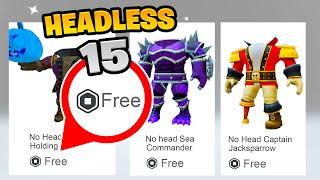 15 NEW SECRETS To Get HEADLESS in Roblox