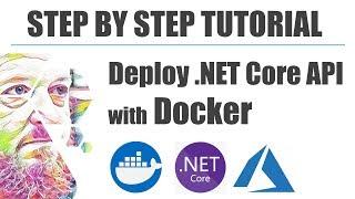 Deploy a .NET Core API with Docker (Step-by-Step)