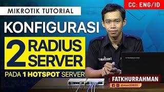 Hotspot Dengan 2 Radius Server - MIKROTIK TUTORIAL [ENG SUB]