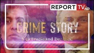 Dokumentet sekrete të firmave piramidale - "Crime Story" në Report Tv