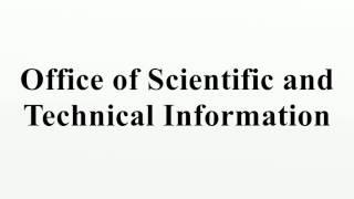 Office of Scientific and Technical Information