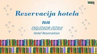 Rezervacija hotela na engleskom jeziku | Hotel Reservation