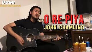 O Re Piya - John Chamling (Rahat Fateh Ali Khan's Song)