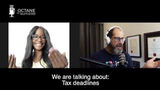 Octane Episode 4 - Tax deadlines in Canada