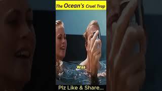 The Ocean's Cruel Trap #shorts #movie #viralmovie #movierecap #spacecrafts #hollywood #facts