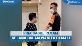 Pria Kepergok Buntuti dan Rekam Celana Dalam Wanita di Mal, Pelaku Diamankan Security