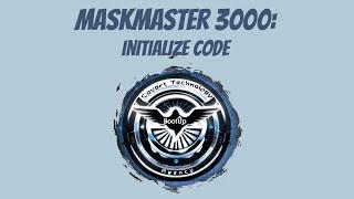 MaskMaster 3000: Initialize Code