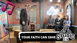 Studio 3:16 | Your Faith Can Save - Mark 10:46-52 (Music Video)