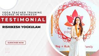 500 Hour Yoga TTC Review at Rishikesh, India | Student Testimonial Yoga Teacher Training Course ‍️