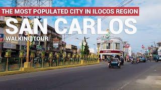 San Carlos City Pangasinan | The Most Populated City in Ilocos Region | Walking Tour