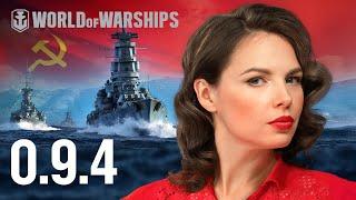 Dasha Presents Update 0.9.4. Soviet Cruisers in Early Access