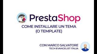 PrestaShop - Come installare un tema/template in pochi click