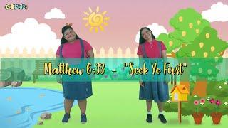 "SEEK YE FIRST" (Matthew 6:33) |  Kid Song| Scripture song | Bible Song