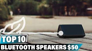 Best Bluetooth Speakers Under $50 In 2024 - Top 10 Bluetooth Speakers Under $50s Review